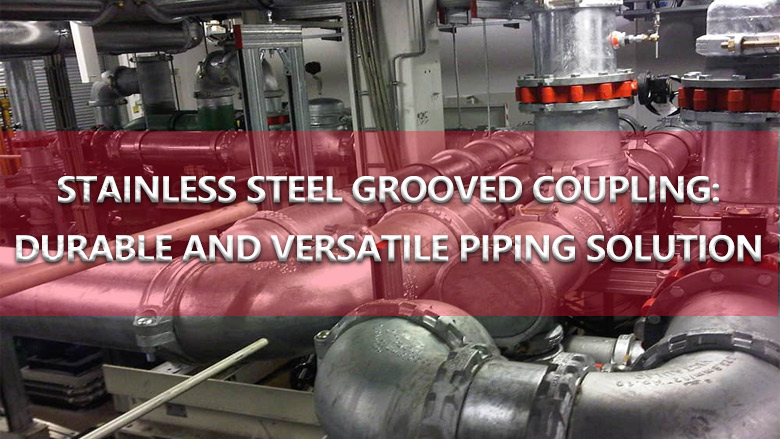 Stainless steel grooved couplings